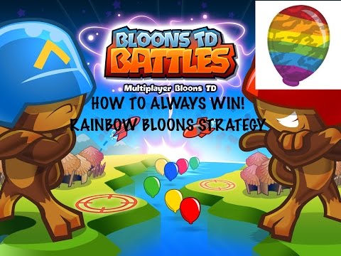 Btd Battles|| How to always win#1|| Rainbow Bloons strategy