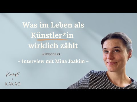 Was im Leben als Künstler*in wirklich zählt – Interview mit Mina Joakim