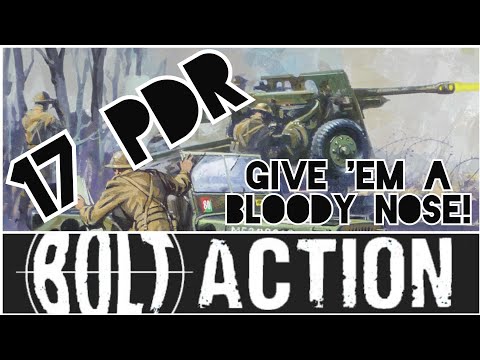 QF 17 Pounder Super Heavy Anti-Tank Gun - Bolt Action Unit Review