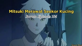 Download lagu BORUTO EPISODE-104 | SUB INDO BORUTO EPISODE 104 - Seekor Penghuni Kecil di Bumi | SUB INDO mp3