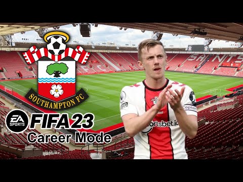 A SECOND CHANCE! - FIFA 23 Southampton Career Mode  | S1 EP1 (Twitch Vod)