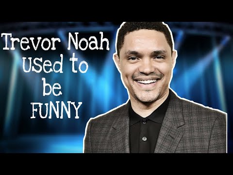 Trevor Noah Used to be FUNNY...