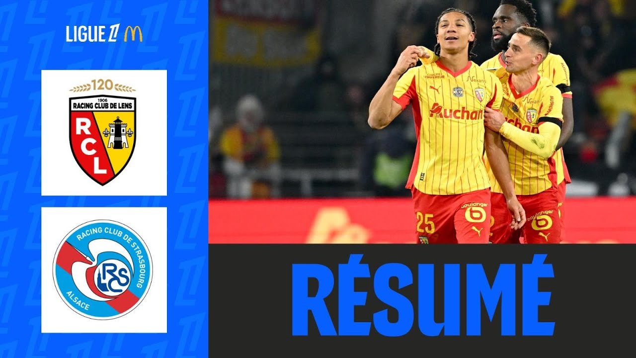 Goals & Highlights: Lens vs Strasbourg