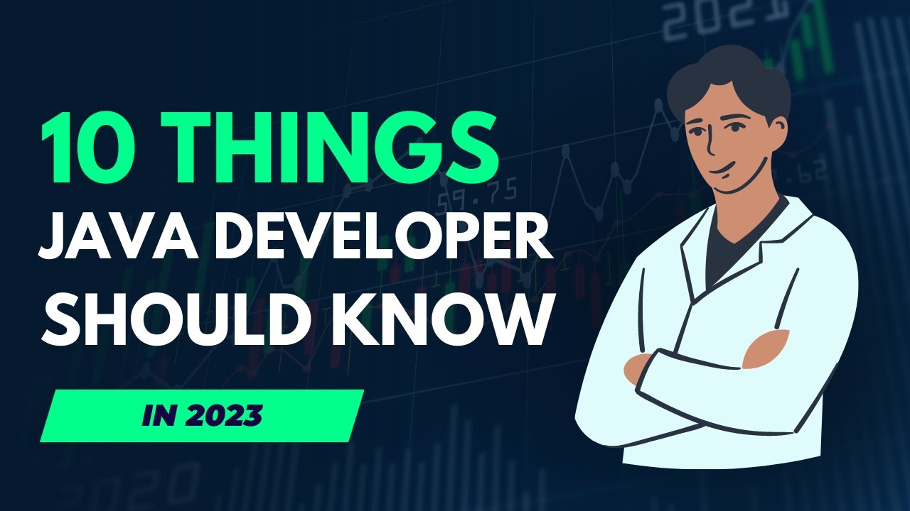 10 Things Java Developer Should Know in 2024