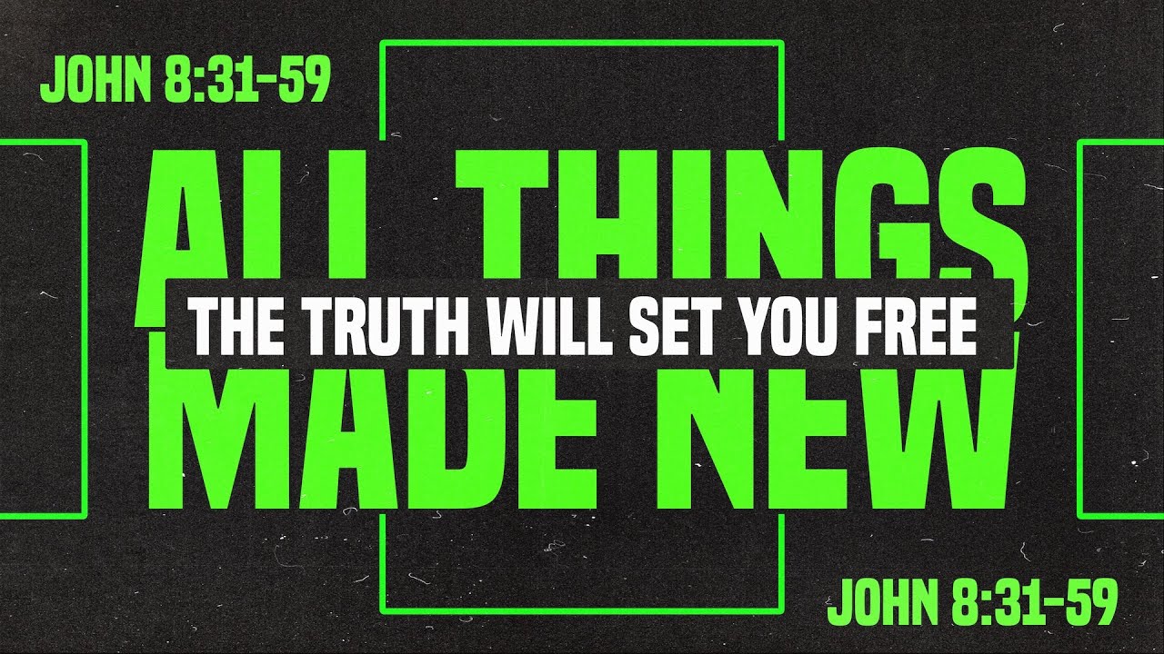 The Truth Will Set You Free