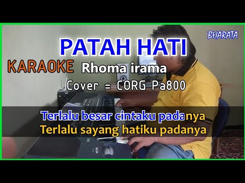 PATAH HATI - Rhoma irama KARAOKE - Cover Pa800