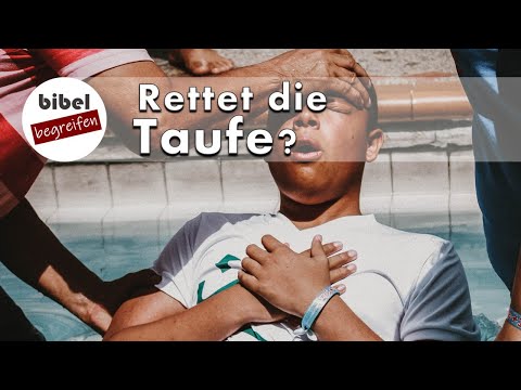 Rettet dich die Taufe? [1. Petrus 3,21]