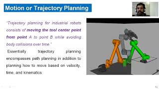 Trajectory planning, joint space schemes, Cartesian space schemes, issues in trajectory planning