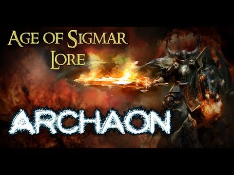 Age of Sigmar Lore: Archaon The Everchosen