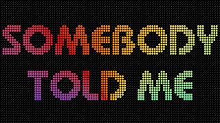 Download lagu Somebody Told Me (The User Provider Should Use An Adaptor To Proxy The Query Factory Builder) mp3
