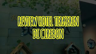 BATIQA Hotel Terkeren Di Cirebon