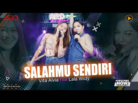 Salahmu Sendiri - Vita Alvia Ft. Lala Widy (Official Music Video)
