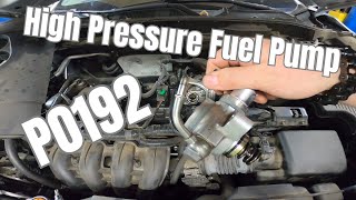 P0192 - High Pressure Fuel Pump Replacement