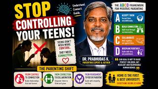 Stop Controlling Your Teenagers | The ABCD Framework for Positive Parenting