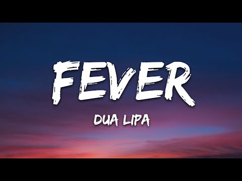 Dua Lipa & Angèle - Fever (Lyrics)