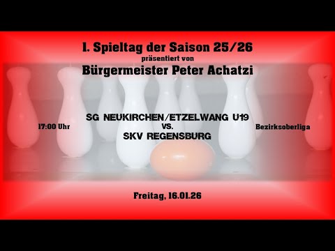 7. Spieltag 25/26: SG Neukirchen/Etzelwang - SKV Regensburg U19
