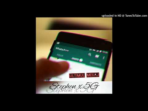 Stephen ❌ 5G - Ultimul Mesaj | prod.5G