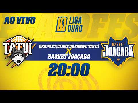 Grupo BT/Tatuí x UNOESC Basket Joaçaba | Playoffs | Liga Ouro  2026 | AO VIVO | 07/05/2026 | 20h00