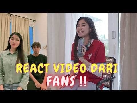 ELYA TENGOK VIDEO AM & CUNA - REACT FANS