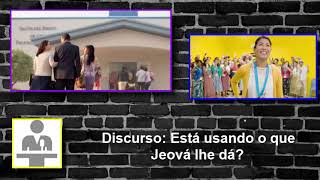 Video 2206 - Discurso:  Está usando o que Jeová lhe dá?
