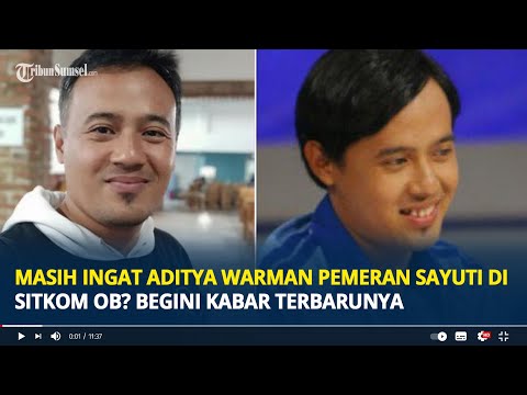 Masih Ingat Aditya Warman Pemeran Sayuti di Sitkom OB? Begini Kabar Terbarunya