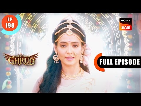 Devi Chandraghanta Ki Katha - Dharma Yoddha Garud - Full Episode - 198 - 29 Oct 2022