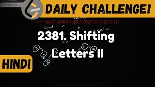 YouTube video '2381. Shifting Letters II | leetcode daily challenge | dsa | shashcode | java'
