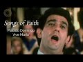 Placido Domingo Sings 'Ave Maria'