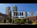 Tulsa Oklahoma Drone Tour in 4K | Downtown & Arkansas River Aerial Views