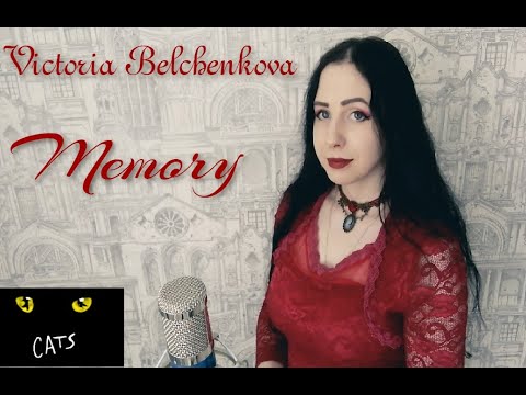 Victoria Belchenkova- Memory (The CATS cover)