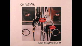 Chrome - In The Far Corners Of The Unknown