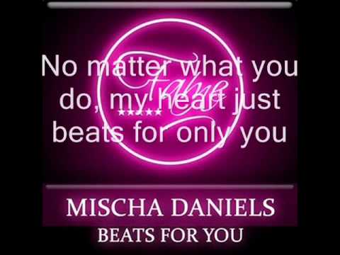 Mischa Daniels & Tara McDonald-Beats For You Lyrics