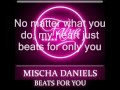 Mischa Daniels & Tara McDonald-Beats For You ...