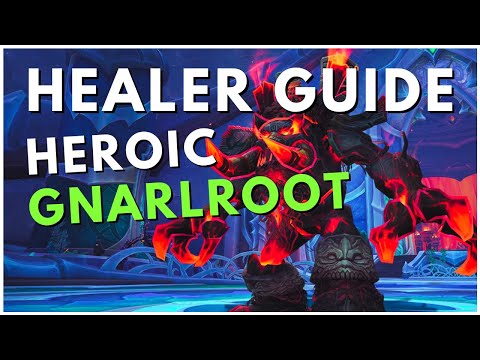 Quick Healer Guide: Heroic Gnarlroot | Amirdrassil | Resto Druid PoV