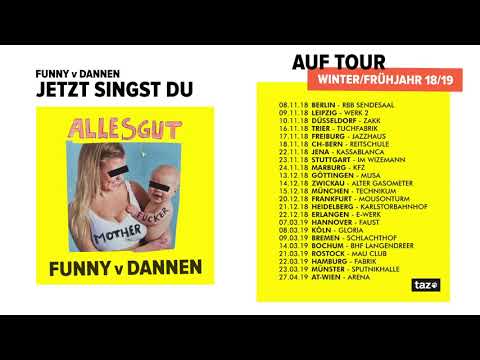 Funny van Dannen - Jetzt singst Du