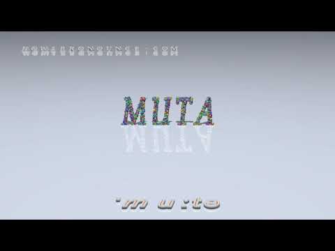 muta - pronunciation