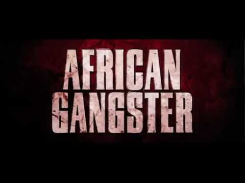 African gangster bande annonce