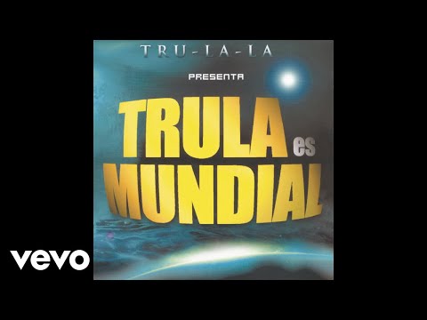 Tru La La - Loca Conmigo (Official Audio)