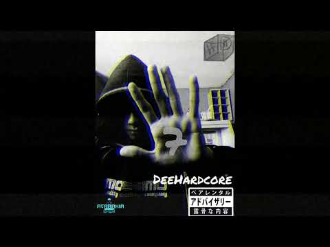 7 DeeHardcore (Maqueta Rap) 2021