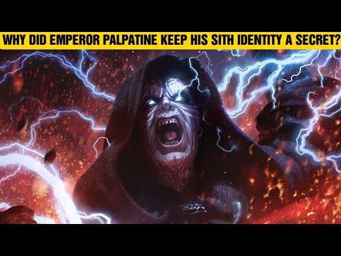 Why Did Emperor Palpatine Keep His Sith Identity A Secret After Order 66? | Star Wars Lore