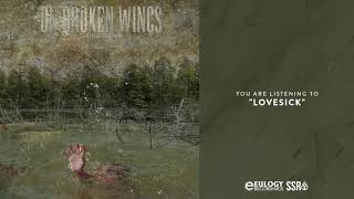 On Broken Wings - Lovesick