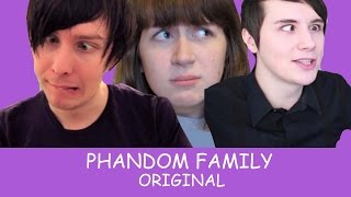 phandom family | original | dan and phil