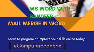 Microsoft Word for Beginners:-part :12 || How to use Mail Merge in Ms Word || Mail merge