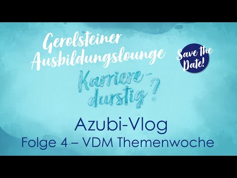 VDM-Themenwoche – Azubis überall im Einsatz