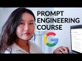 Google S 9 Hour AI Prompt Engineering Course In 20 Minutes