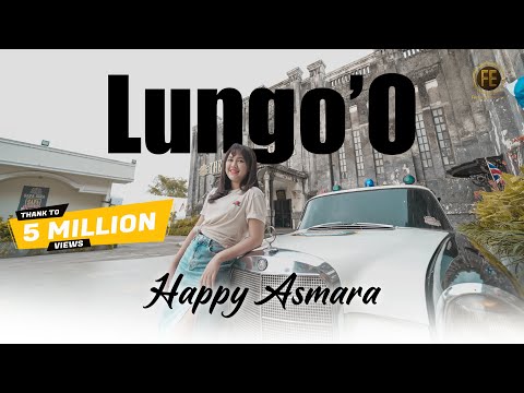 HAPPY ASMARA - LUNGO'O | Jhandut Version | ( Official Music Video )