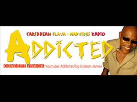 Gideon James - Addicted