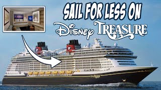 Sail on Disney Treasure Without Breaking the Bank