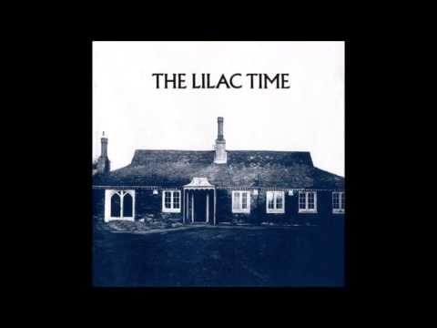 The Lilac Time - Trumpets From Montparnasse 1987