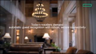 Enable a five-star guest experience with HPE Aruba Networking
